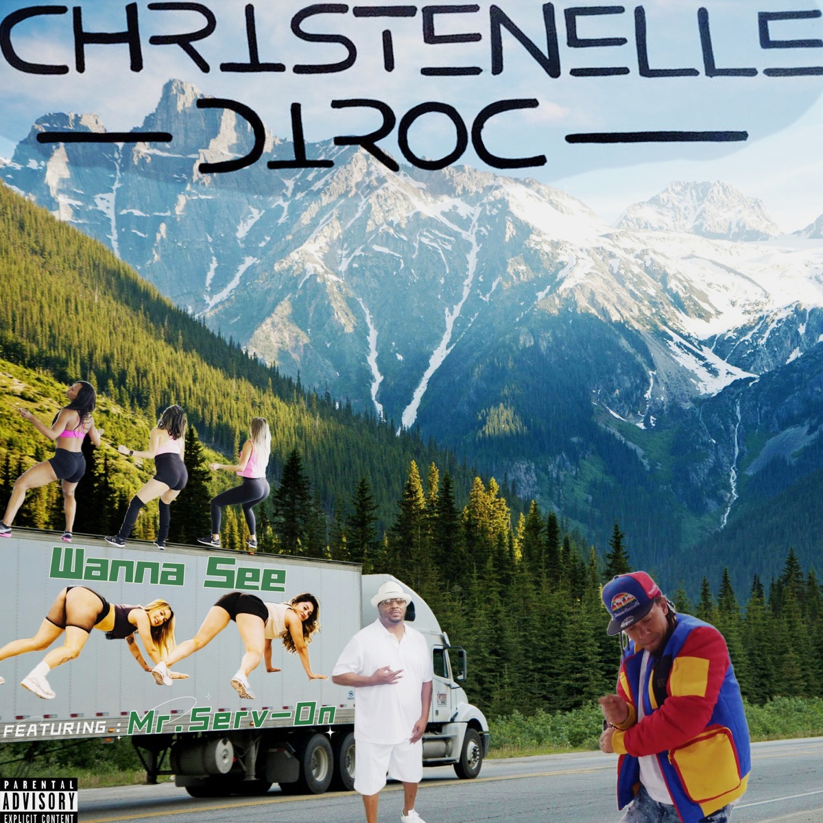 Wanna See (feat. Mr. Serv-On) - Single by Christenelle Diroc album cover