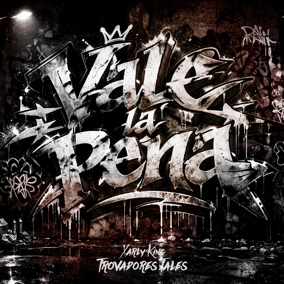 Vale La Pena - Single by Xarly King & Trovadores Tales album cover