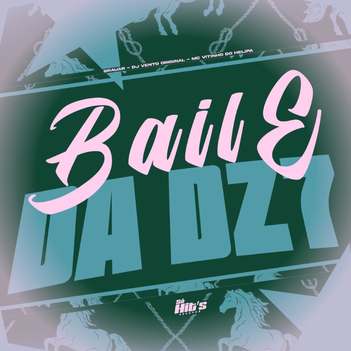 Baile da Dz7 - Single by BRAUAR, DJ Vento Original & MC VITINHO DO HELIPA album cover