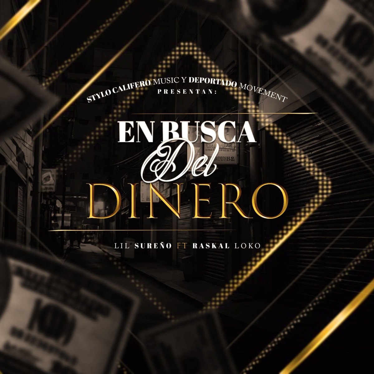 En Busca Del Dinero (feat. Raskal Loko) - Single by Lil Sureño album cover