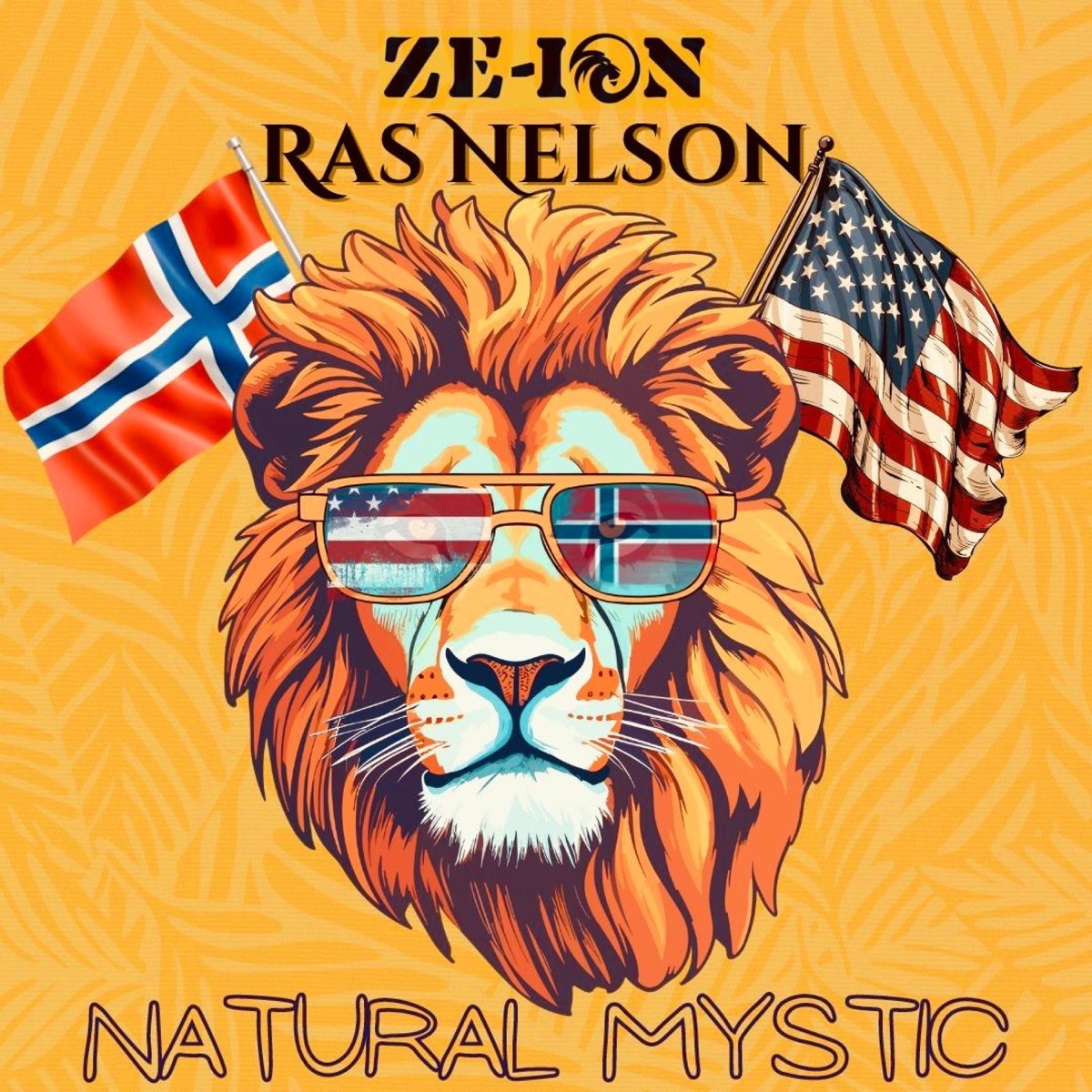 Natural Mystic - Single by Ze-Ion & Ras Nelson album cover