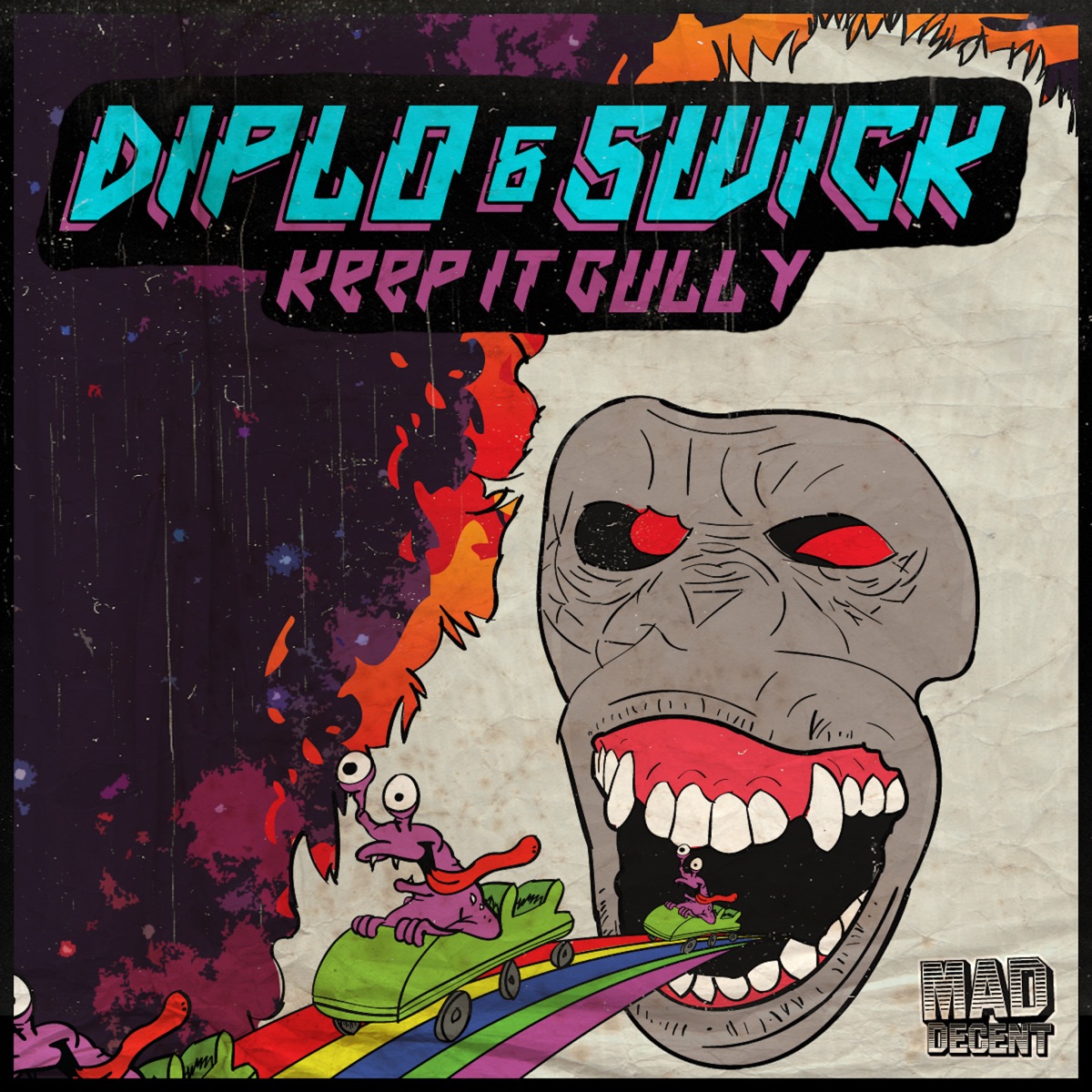 Keep It Gully - Single by Diplo & Swick album cover