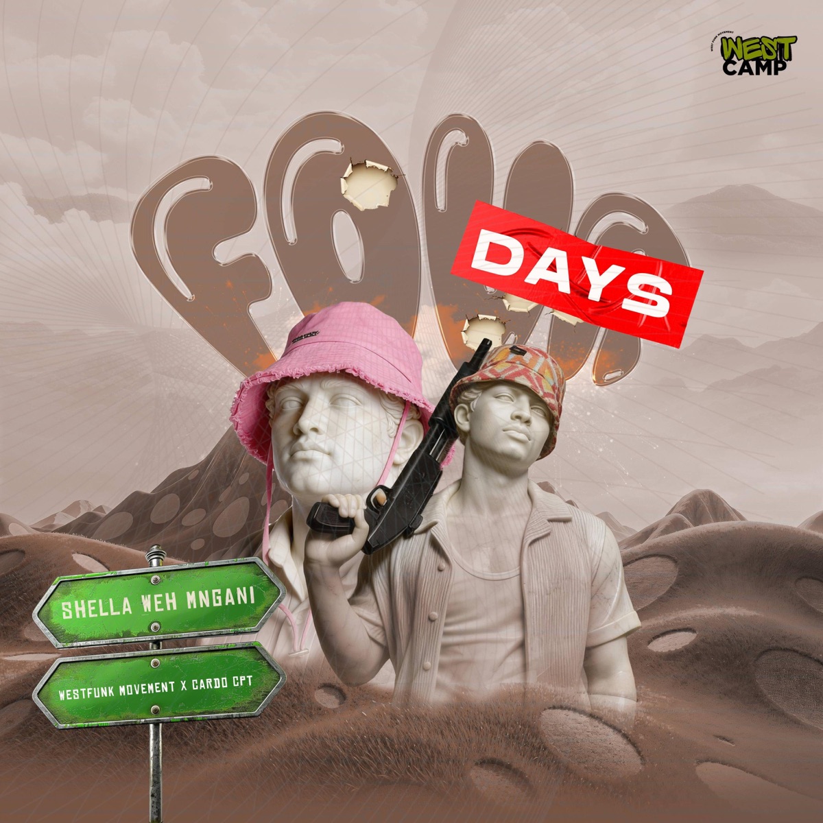 4 DAYS (feat. West Funk Movement & Cardo CPT) - Single by Shella Weh Mngani album cover