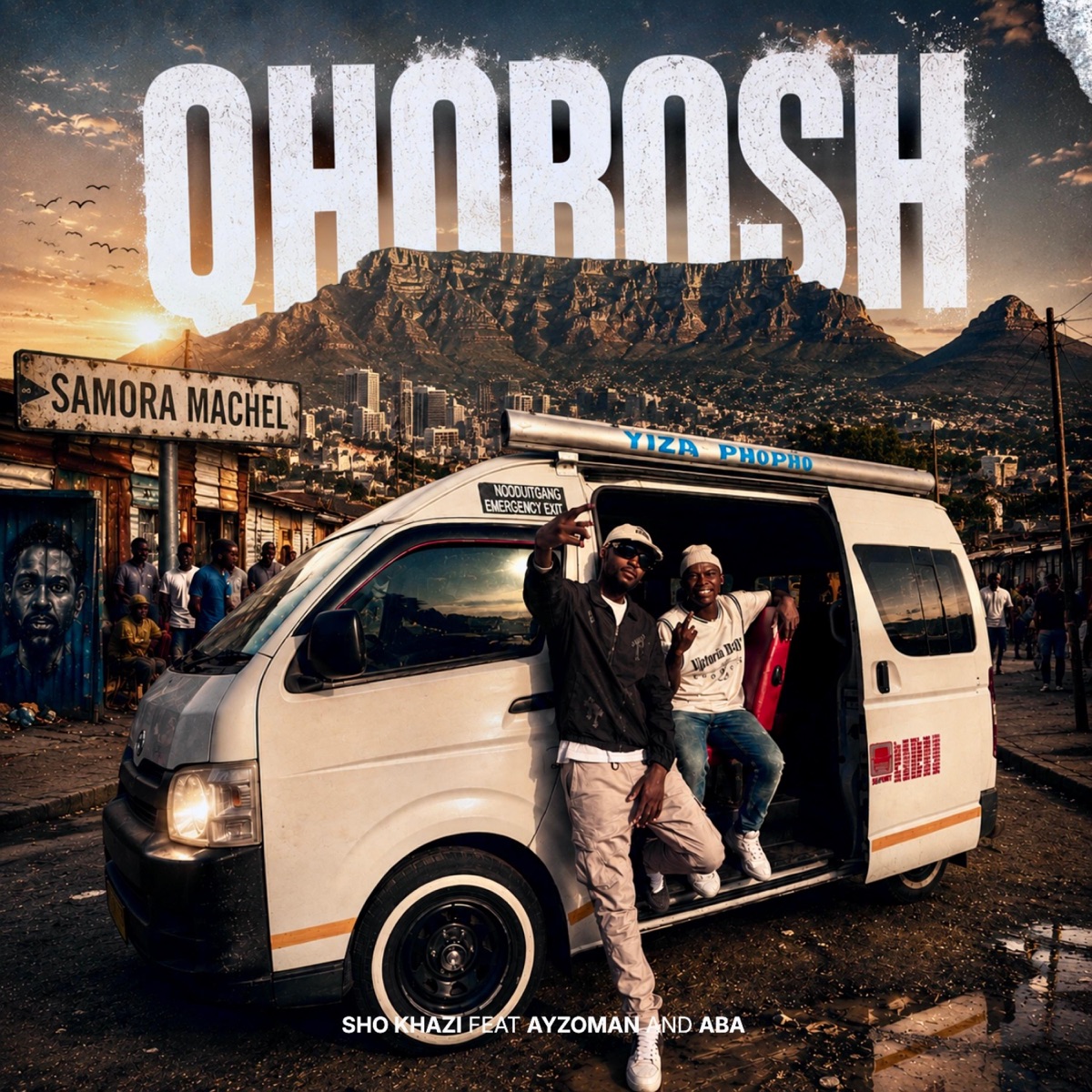 QHOBOSH (feat. Ayzoman & ABA) - Single by Sho Khazi album cover