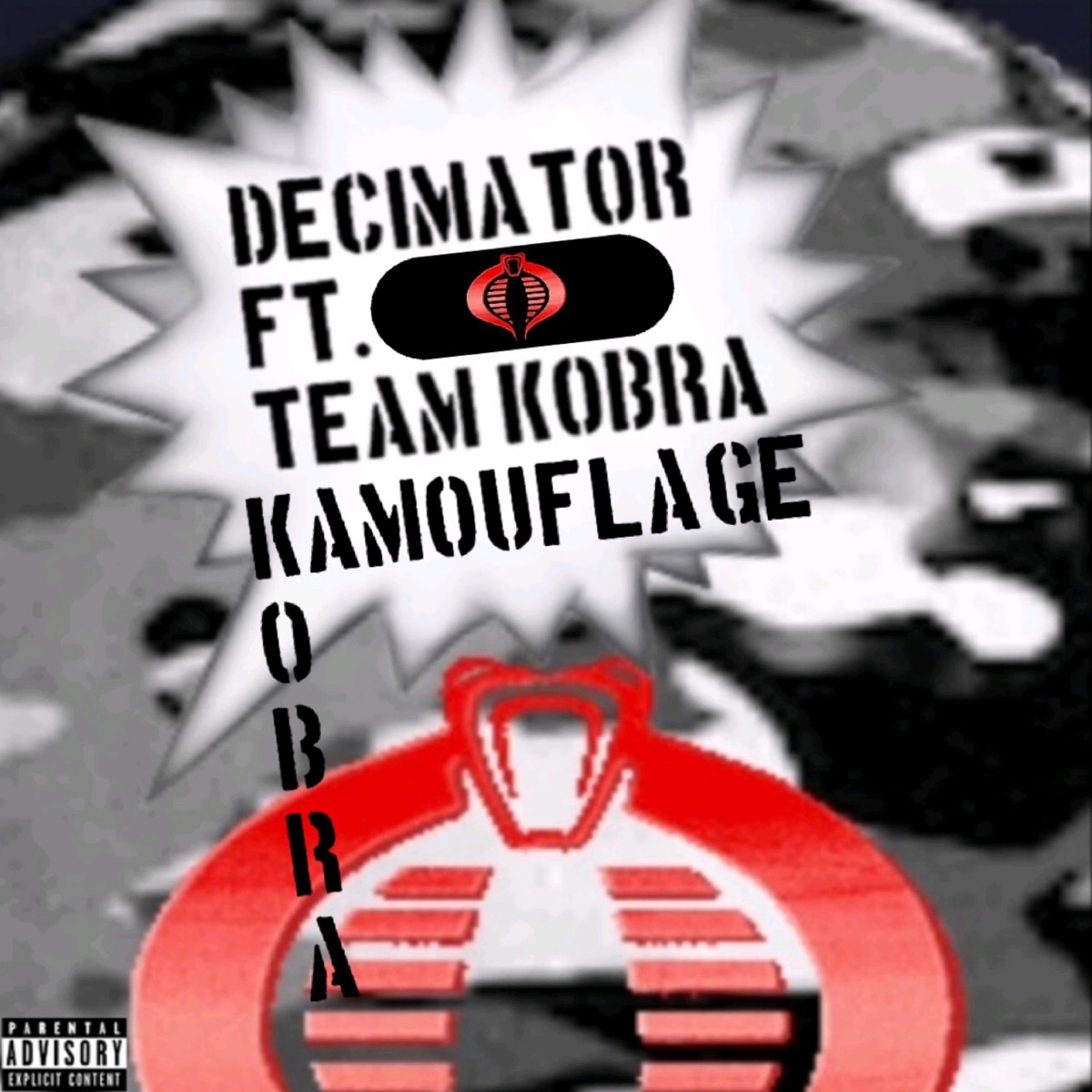 Kamouflage Kobra (feat. Team Kobra) - Single by Decimator album cover