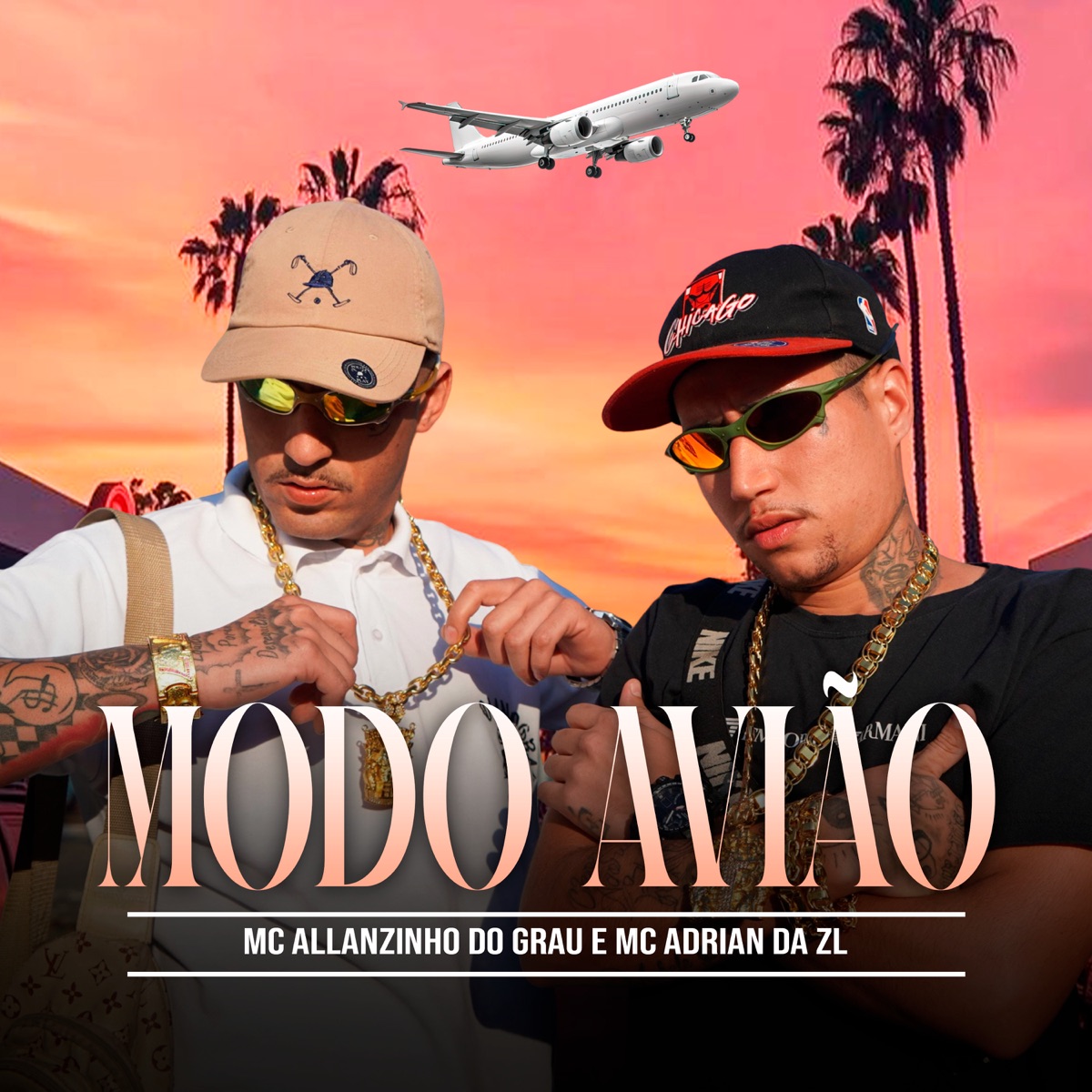 Modo Avião - Single by MC Adrian da ZL & MC Allanzinho Do Grau album cover