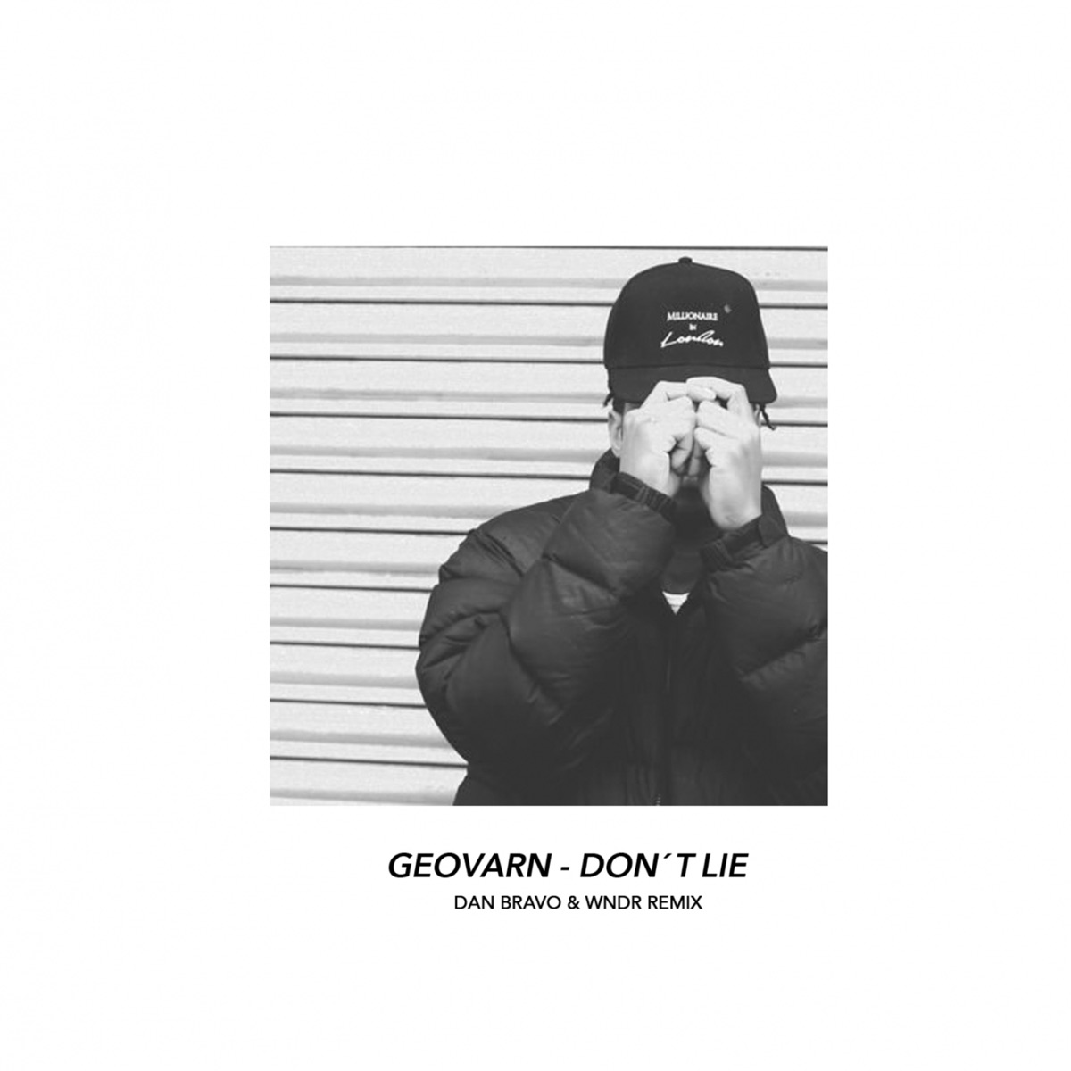 Don't Lie (feat. Dan Bravo & WNDR) - Single by Geovarn, Dan Bravo & WNDR album cover