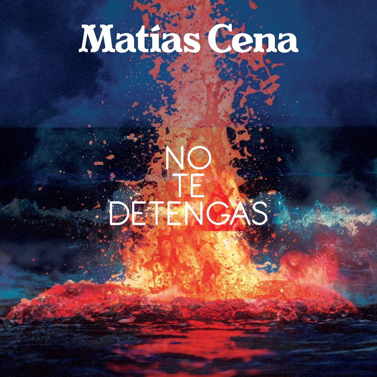 No Te Detengas - Single by Matías Cena album cover