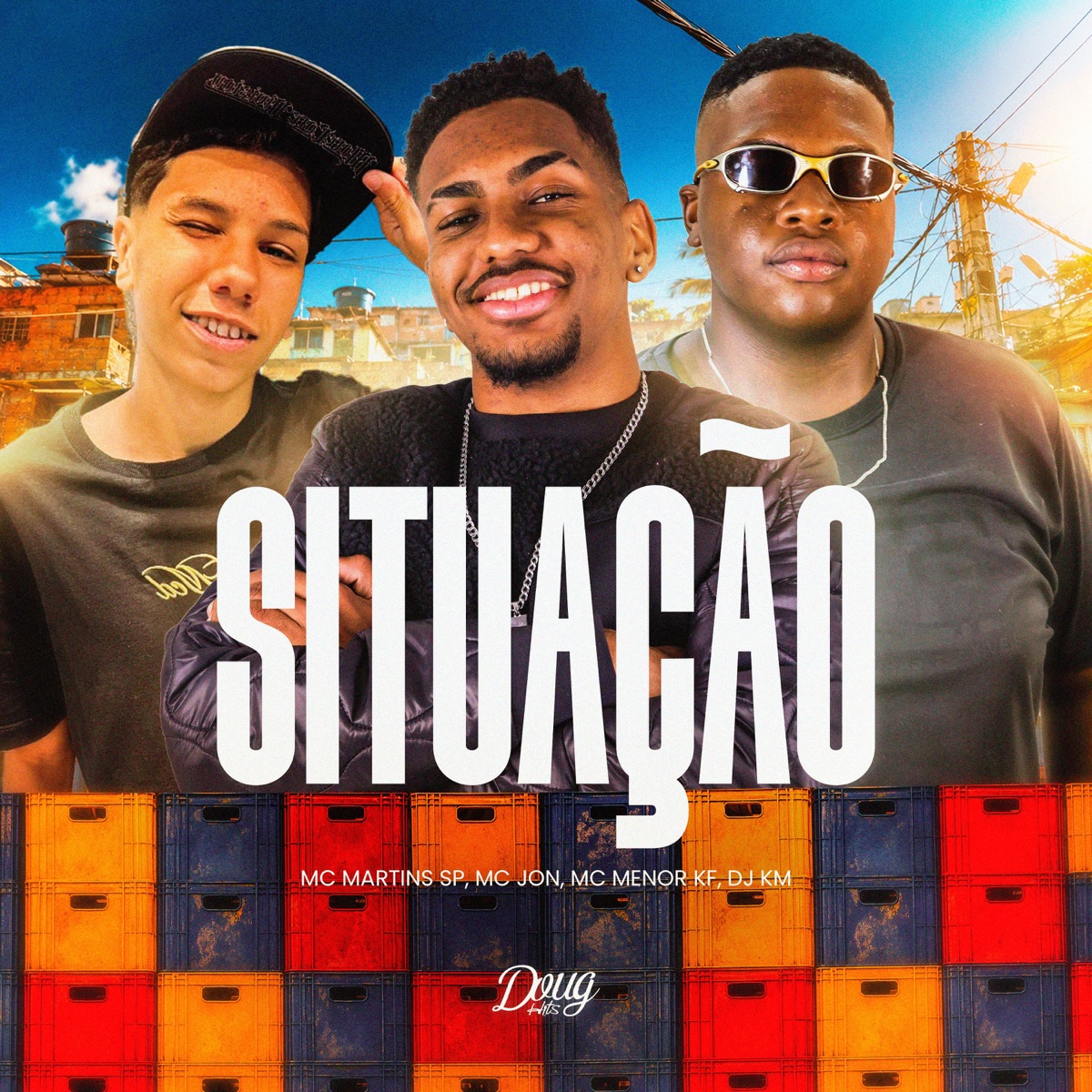 Situação - Single by DJ KM, MC Martins sp, Mc Jon & Mc Menor KF album cover
