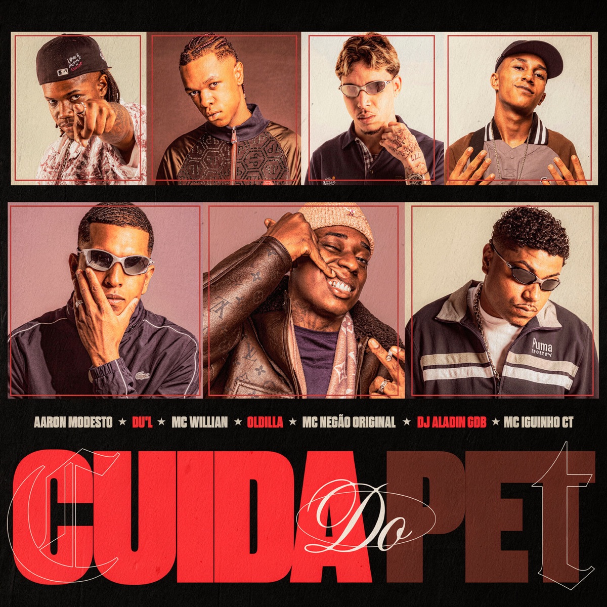 Cuida do Pet (feat. Mc Negão Original, DU'L & Dj Aladin GDB) - Single by Oldilla, Mc Iguinho Ct, MC Willian & Aaron Modesto album cover