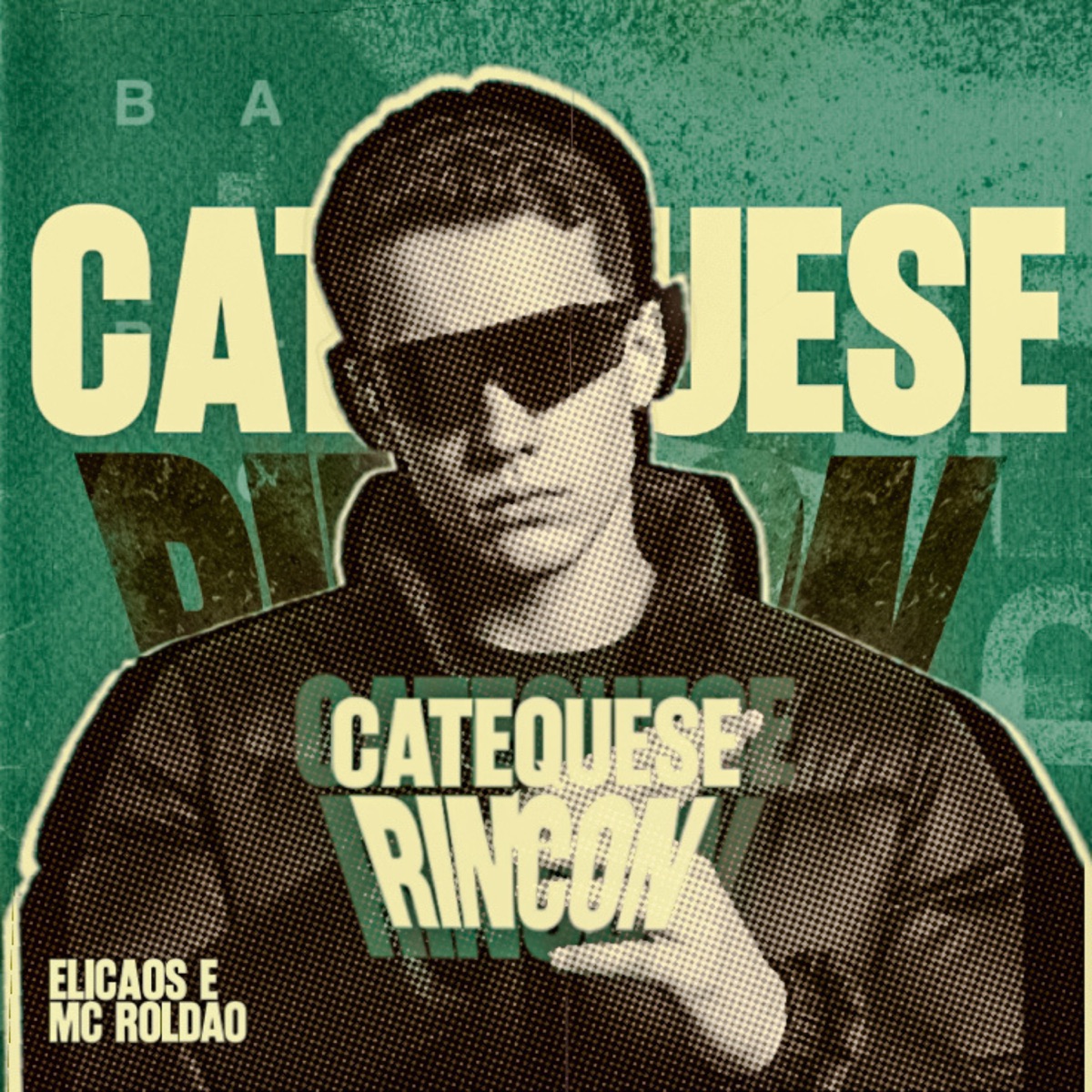 Catequese Rincon - Single by Elicaos & Mc Roldão album cover