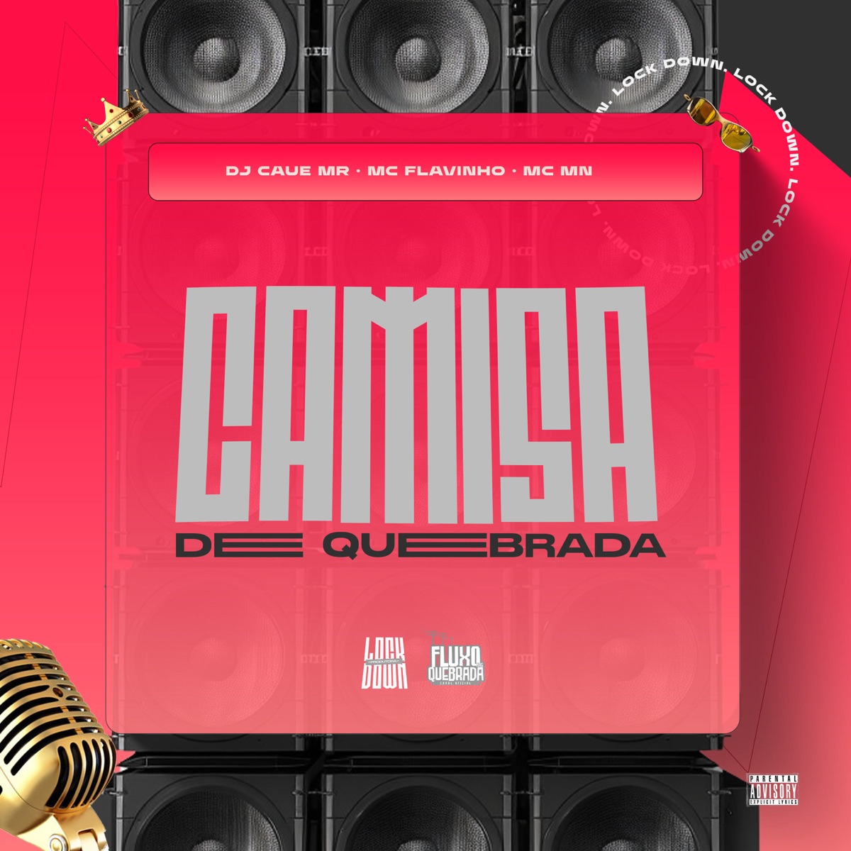 Camisa de Quebrada - Single by DJ Caue MR, MC Flavinho & mc mn album cover