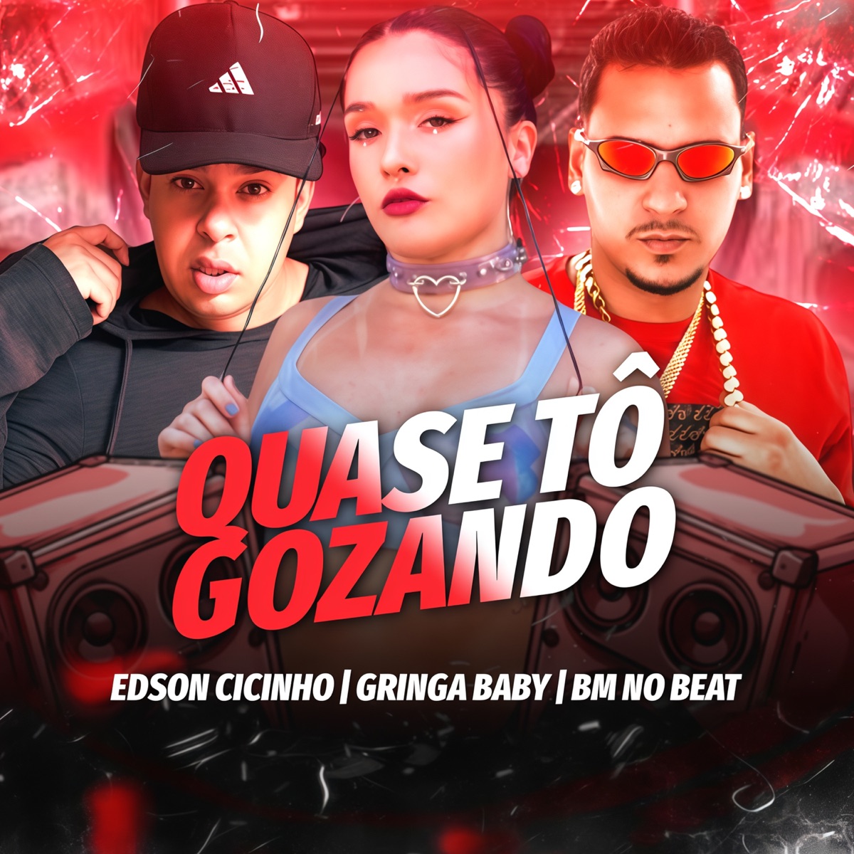Quase Tô Gozando - Single by Gringa baby, Edson Cicinho & Bm No Beat album cover