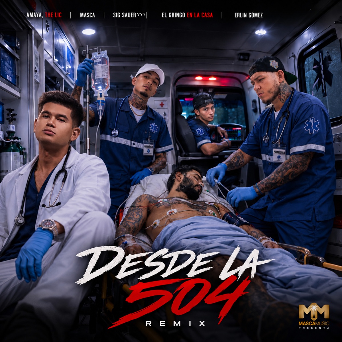 DESDE LA 504 (Remix) - Single by Amaya, The LIC, SIG SAUER 777, El GRINGO EN LA CASA, MASCA & Erlin Gomez album cover