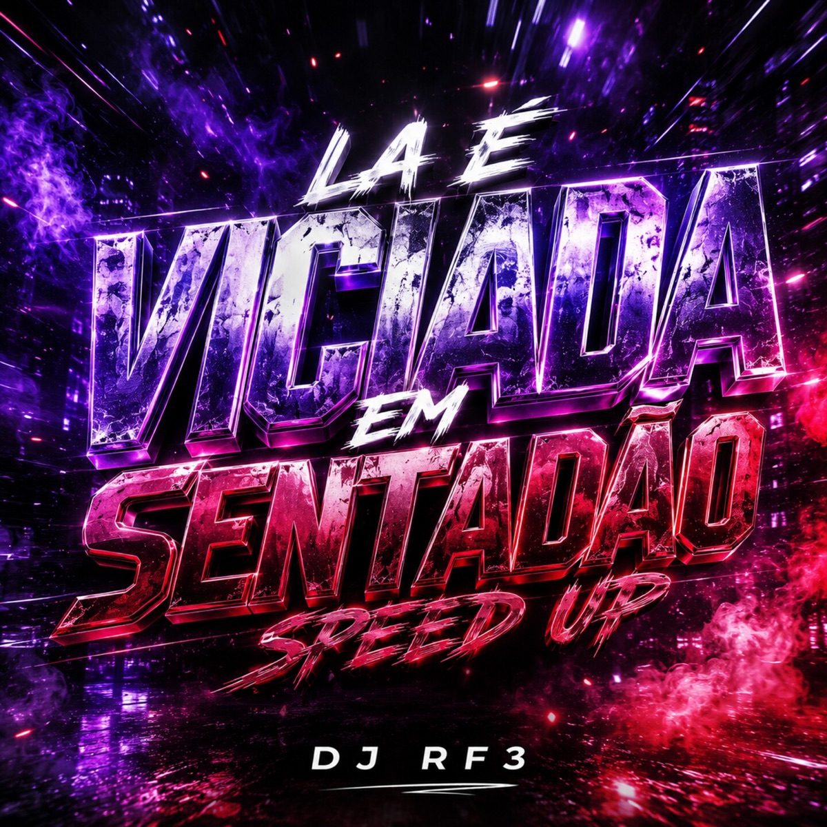 Ela e Viciada em Sentadão (Speed Up) - Single by DJ RF3 album cover