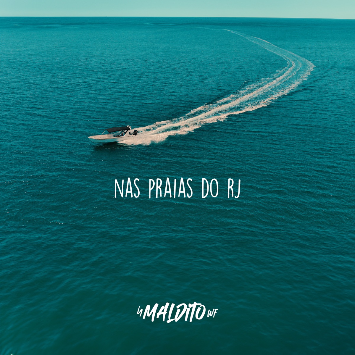 Nas Praias do Rj - Single by Maldito WF album cover