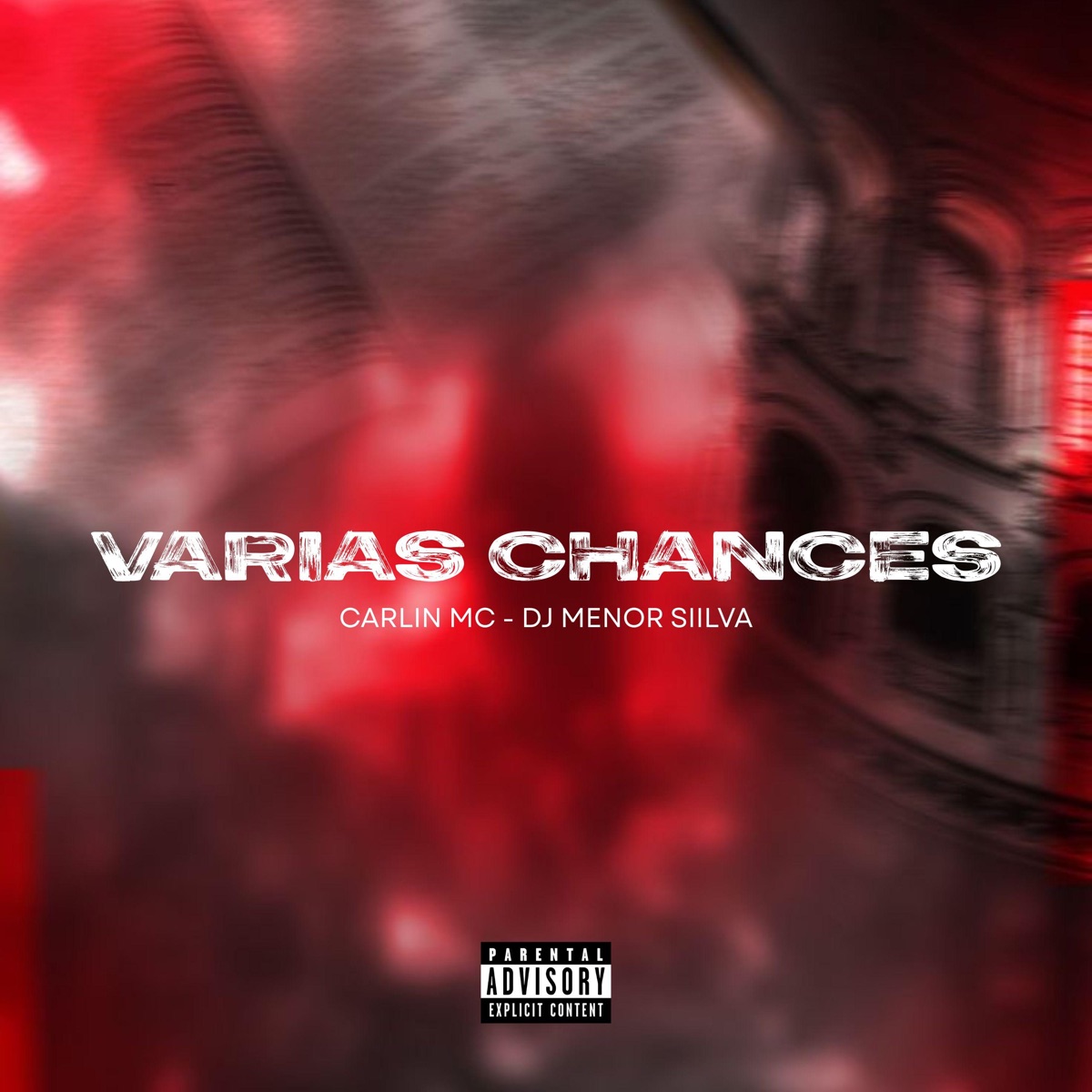 Varias Chances - Single by Dj Menor Siilva & Carlin MC album cover