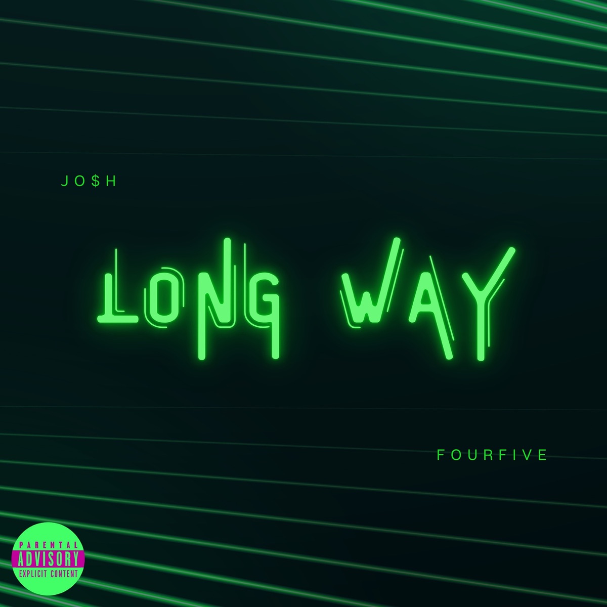 Long Way (feat. Fourfive) - Single by JO$H album cover
