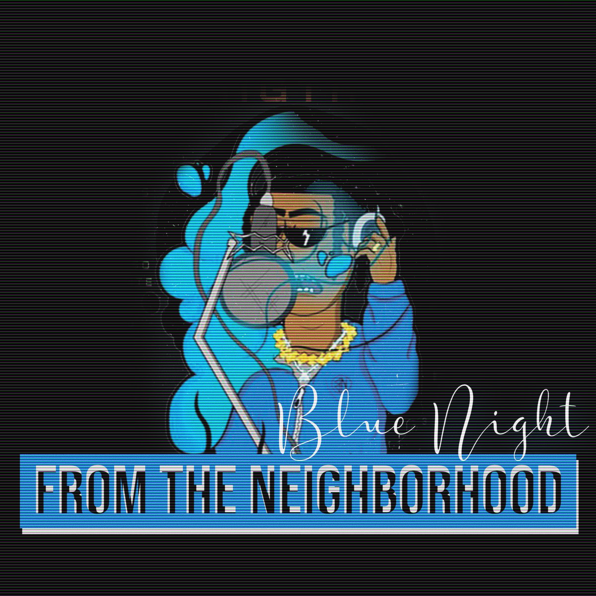 From The Neighborhood - EP by Blue Night album cover