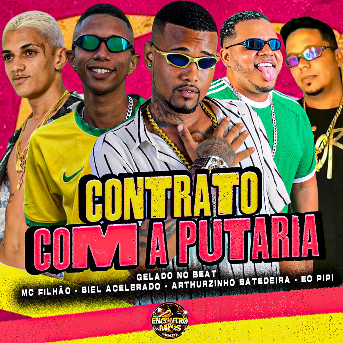 Contrato Com a Putaria (feat. MC Filhão) - Single by Gelado No Beat, Arthurzinho Batedeira, Biel Acelerado & Éo PiPi album cover