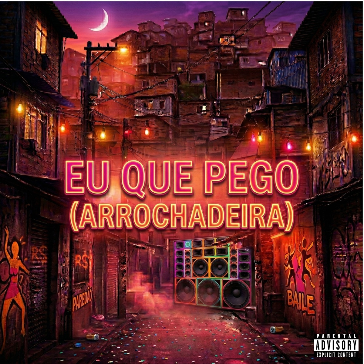 EU QUE PEGO (ARROCHADEIRA) - Single by pai das pura, MC Gimenes & MC GW album cover
