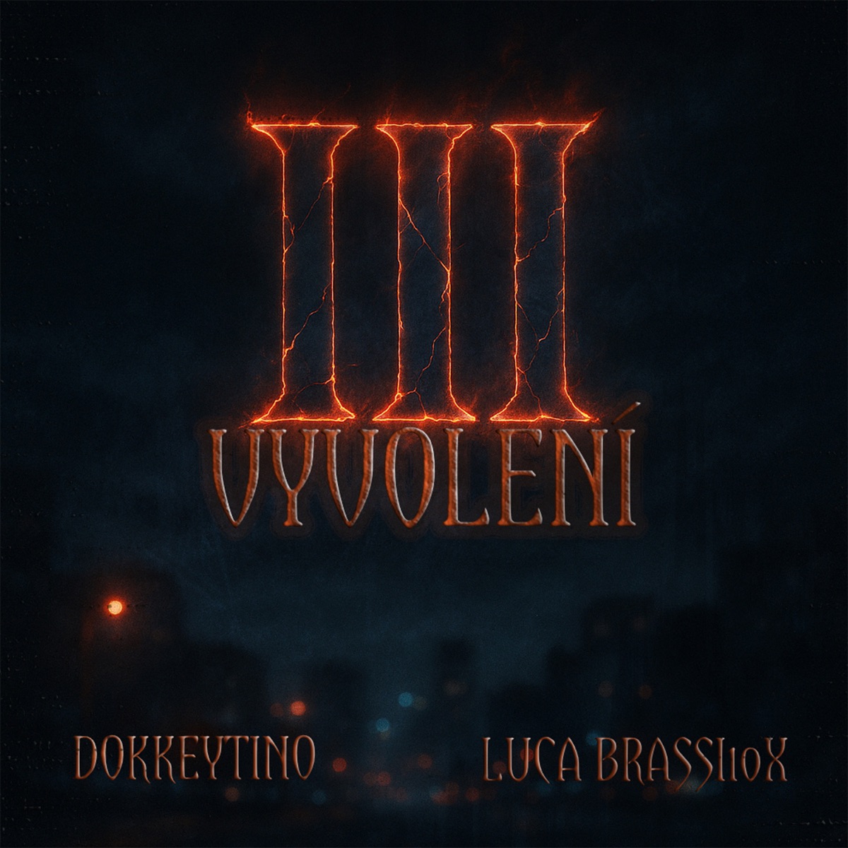 Vyvolení III - Single by Dokkeytino & Luca Brassi10x album cover