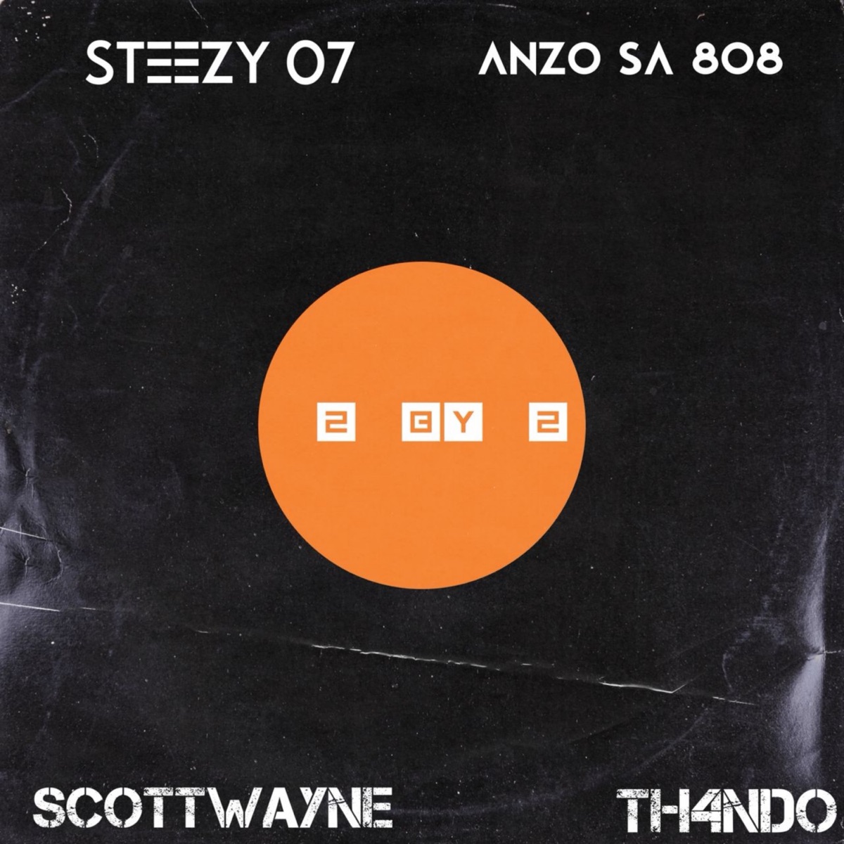2 by 2 (feat. Scott Wayne & TH4NDO) - Single by Steezy07 & Anzo Sa 808 album cover