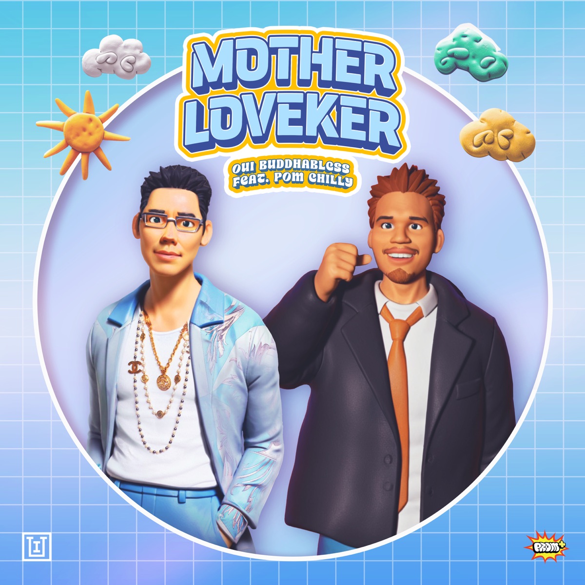 Mother Loveker (feat. POM CHILLY) - Single by Oui Buddha Bless album cover