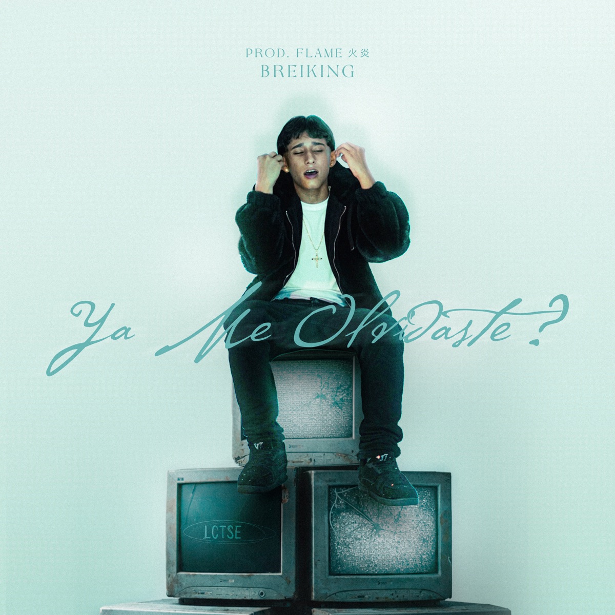 Ya Me Olvidaste? - Single by Breiking & Flame 火炎 album cover