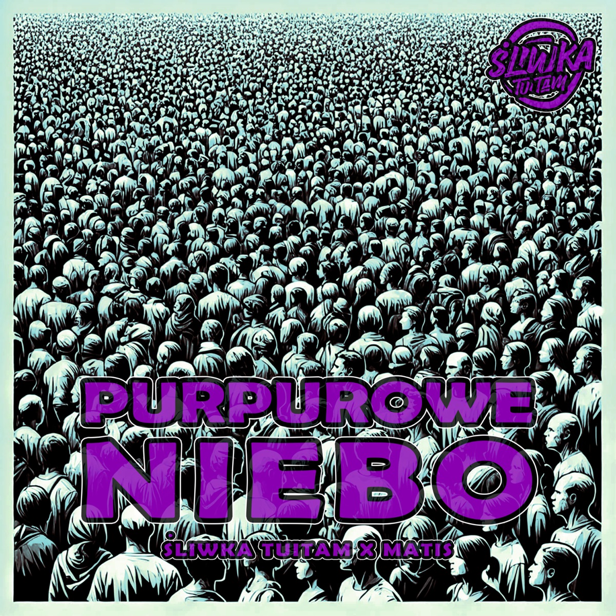 Purpurowe Niebo - Single by Śliwka Tuitam & Matis album cover