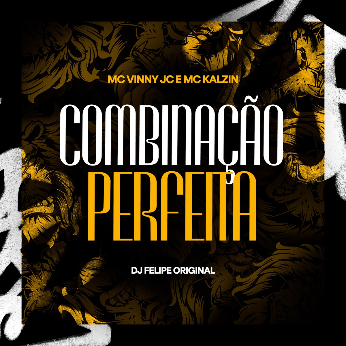 Combinação Perfeita - Single by DJ Felipe Original, Mc vinny jc & MC Kalzin album cover
