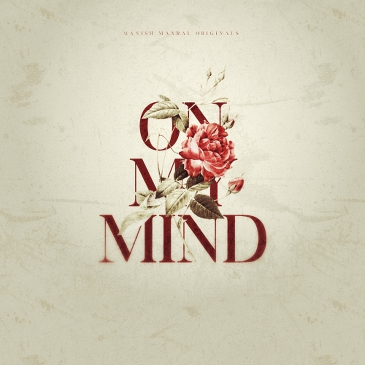 On My Mind - EP by Manish Manral album cover