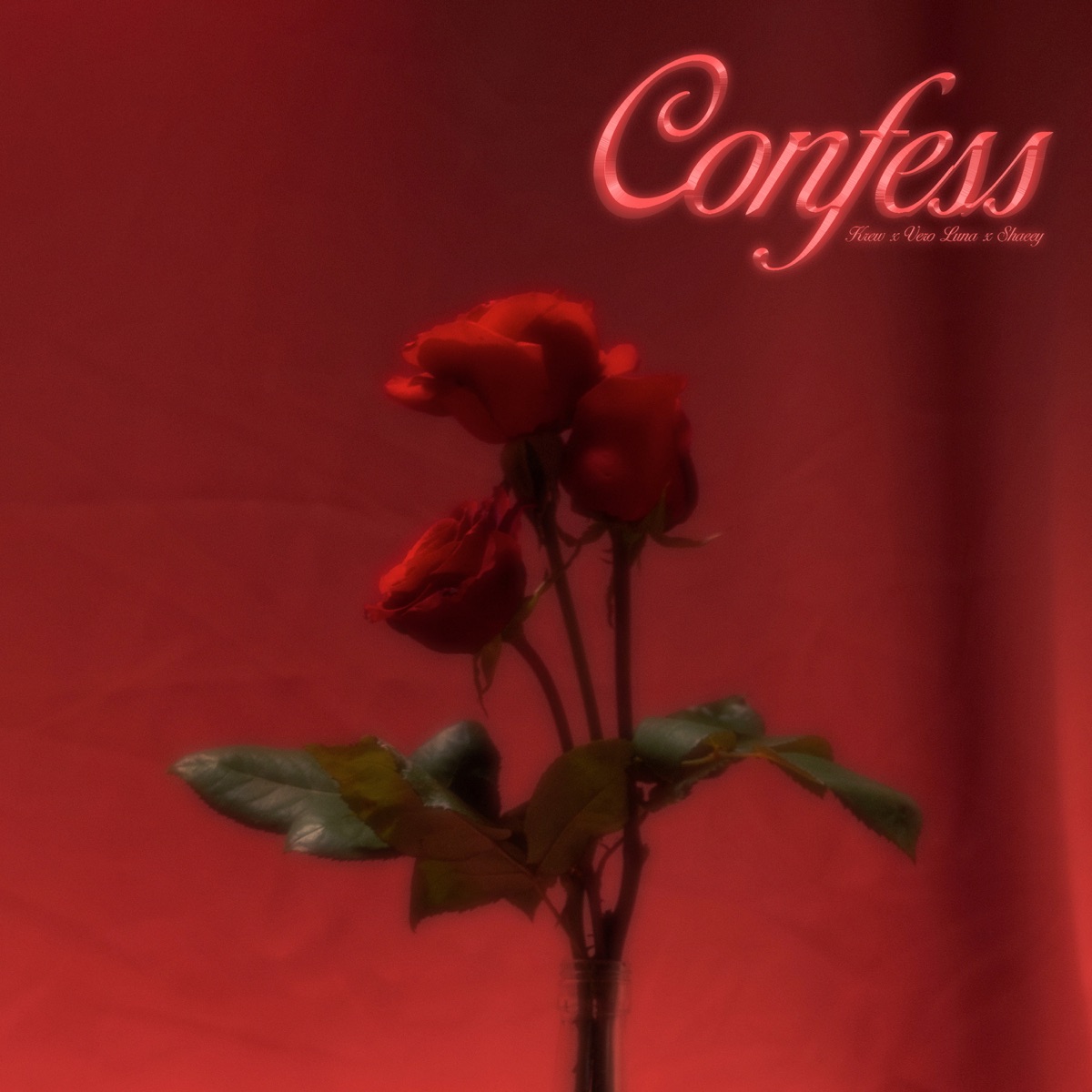 Confess - Single by Krew, Vero Luna & SHAEEY album cover