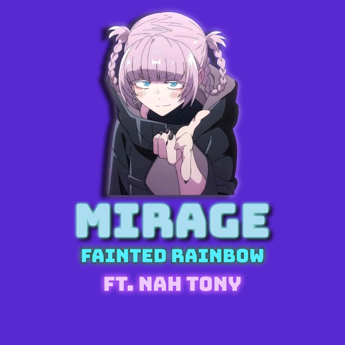 Mirage (From "Call of the Night S2") [feat. Nah Tony] - Single by Fainted Rainbow album cover