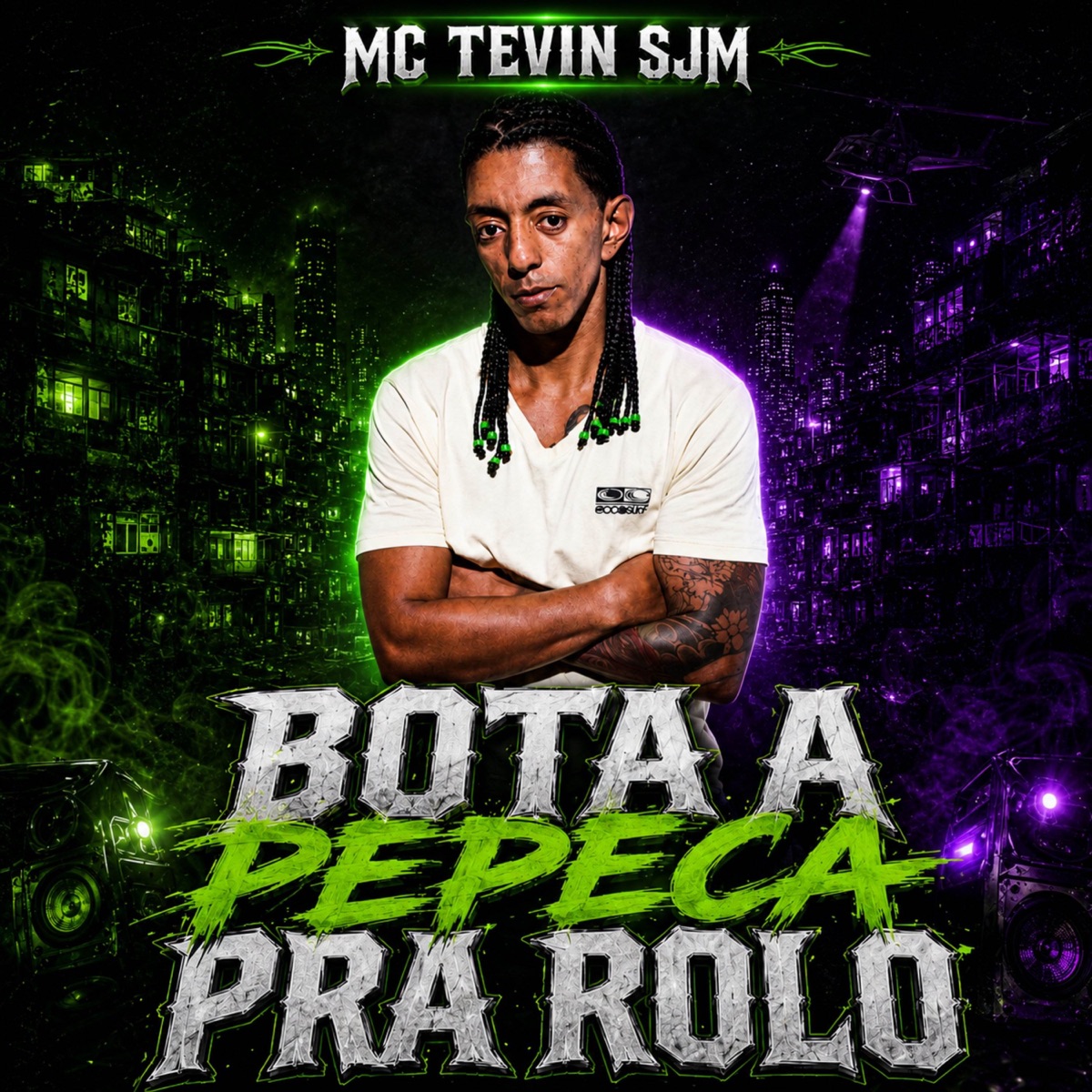 Bota a Pepeca Pra Rolo - Single by Mc Tevin Sjm album cover