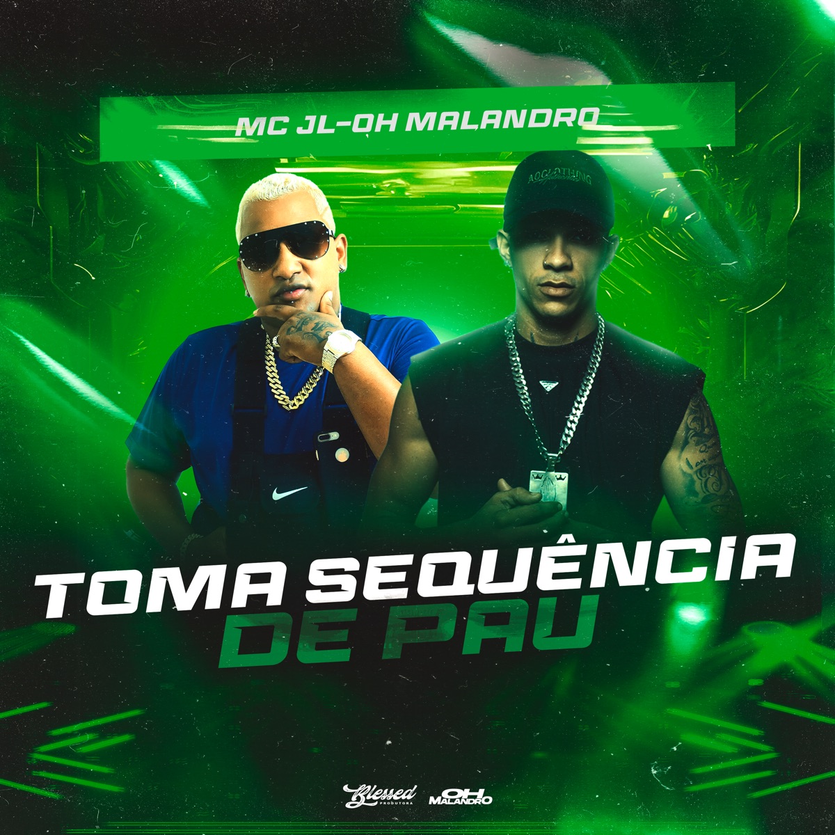 Toma Sequência de Pau (feat. MC JL) - Single by Oh Malandro album cover