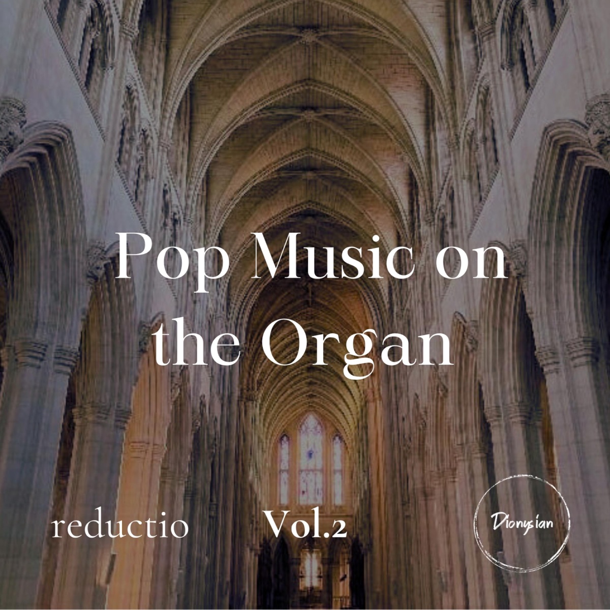 Pop Music on the Organ, Vol. 2 (Organ Version) by Reductio album cover