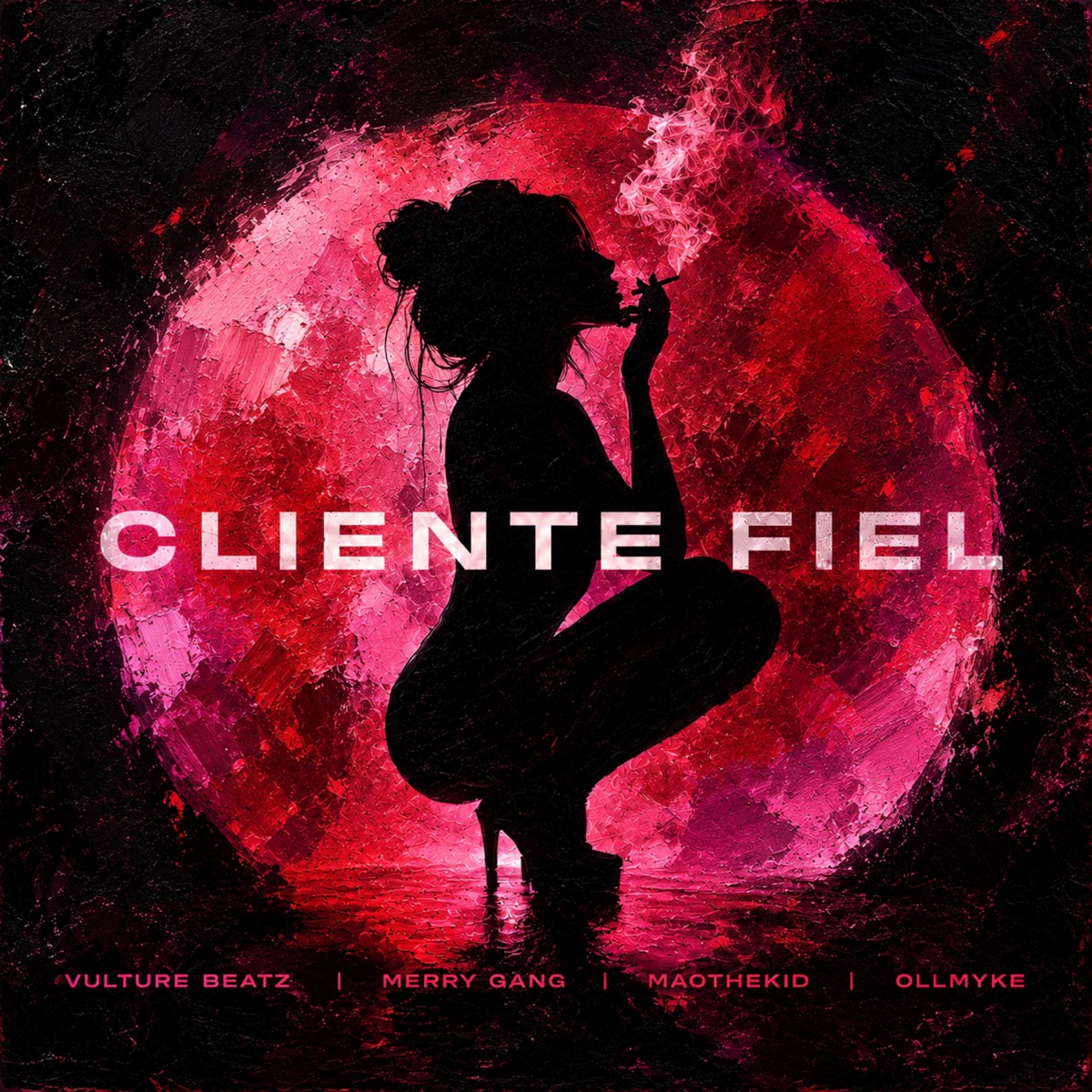 Cliente Fiel - Single by Vulture Beatz, Merry Gang, MaoTheKid & Ollmyke album cover