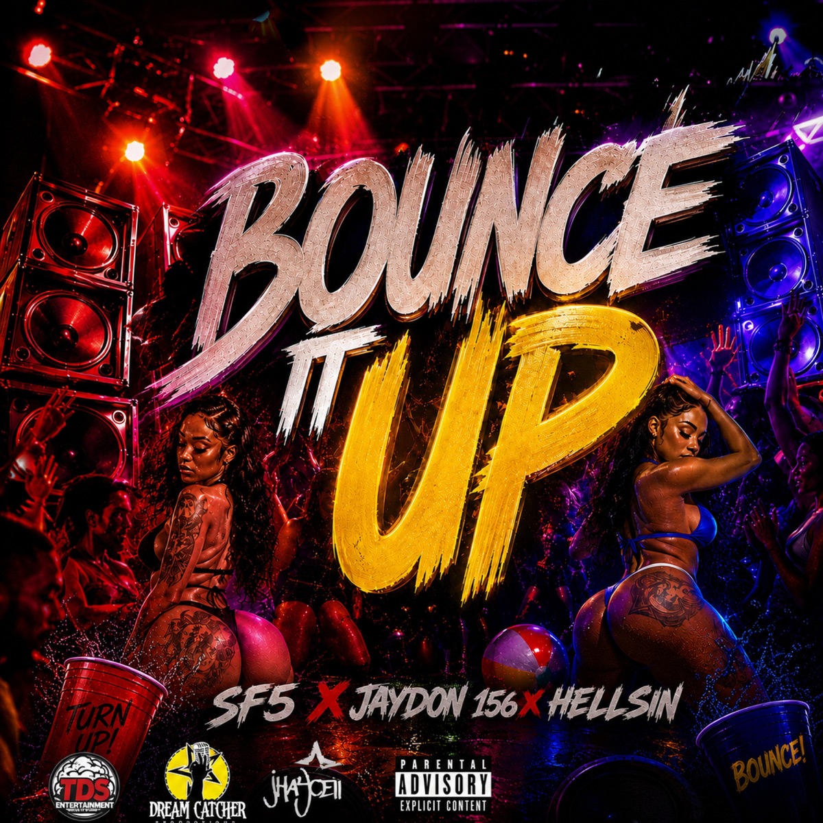 Bounce It Up (feat. Jaydon 156 & Hellsin) - Single by SF5 album cover