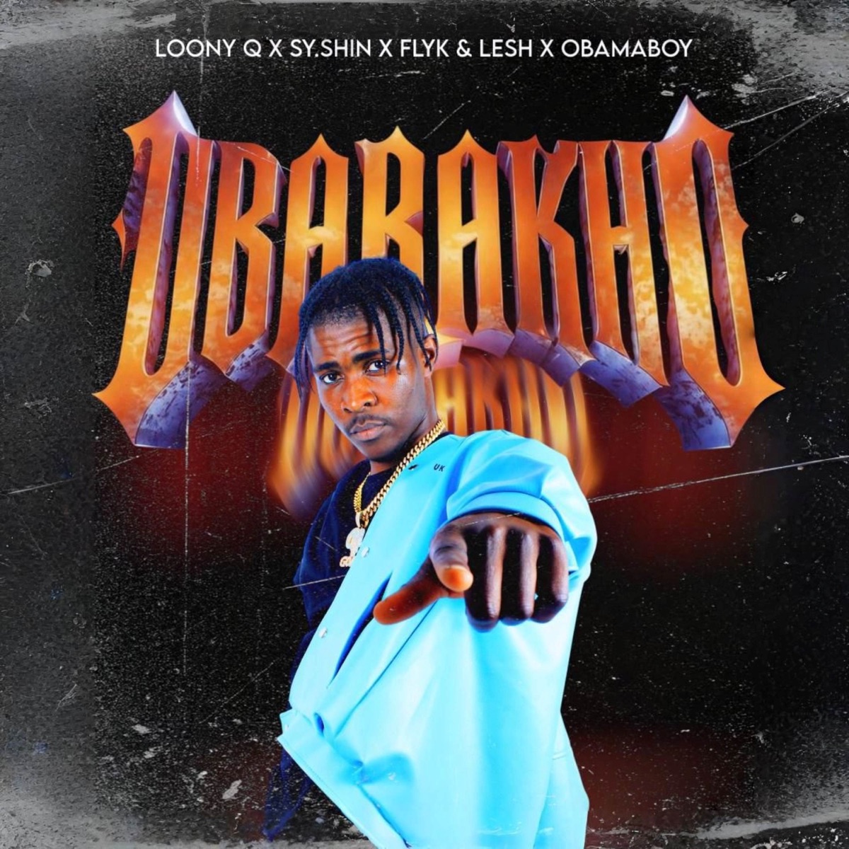 Ubabakho - Single by Loony Q, SY.SHIN, ObamaBoy & Flyk & Lesh album cover