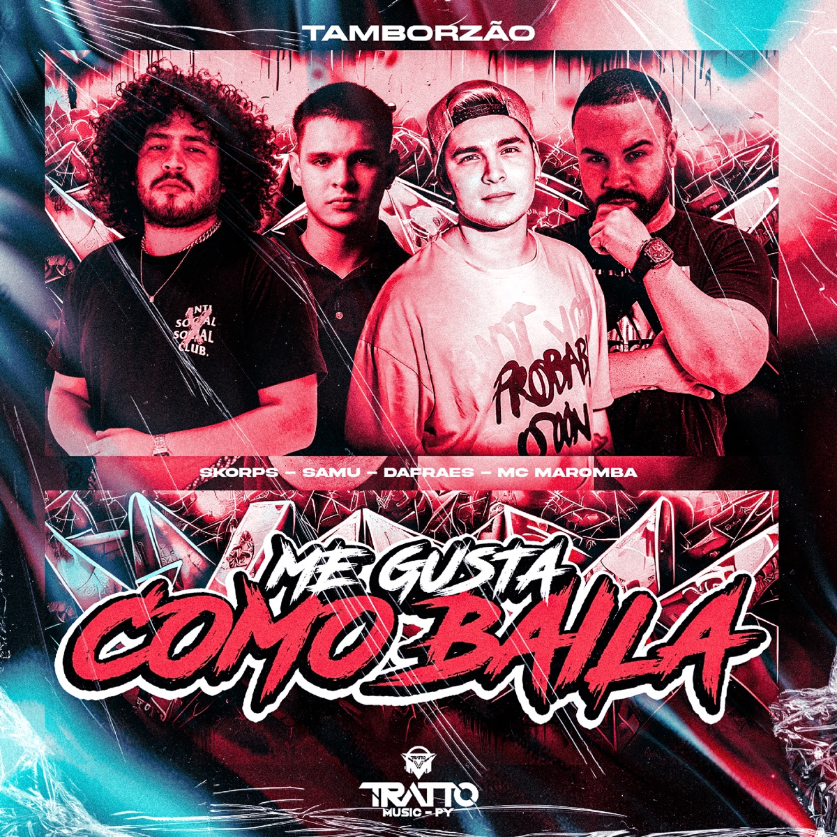 Me Gusta Como Baila [Tamborzão] [feat. Mc Maromba & Skorps] - Single by DAFRAES, Samu & TRATTO MUSIC PY album cover