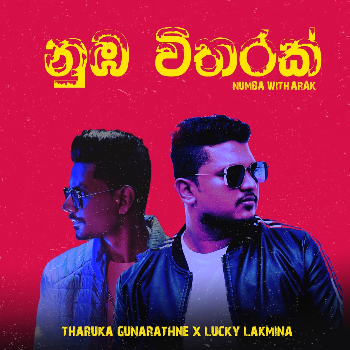 Numba Witharak - Single by Tharuka Gunarathne & Lucky Lakmina album cover