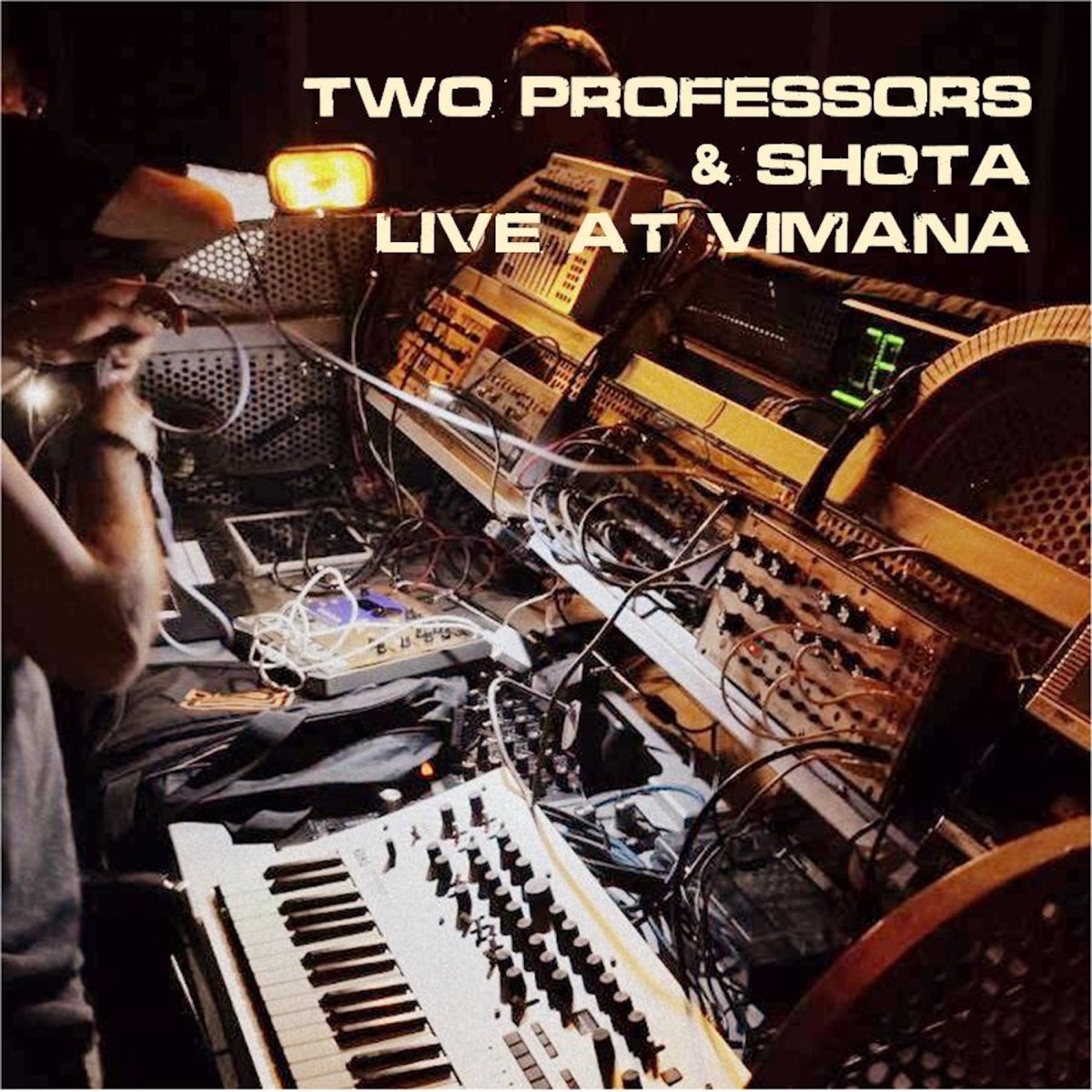 Live at Vimana, Meteor Studio (July 11, 2026) by Two Professors & Shota album cover