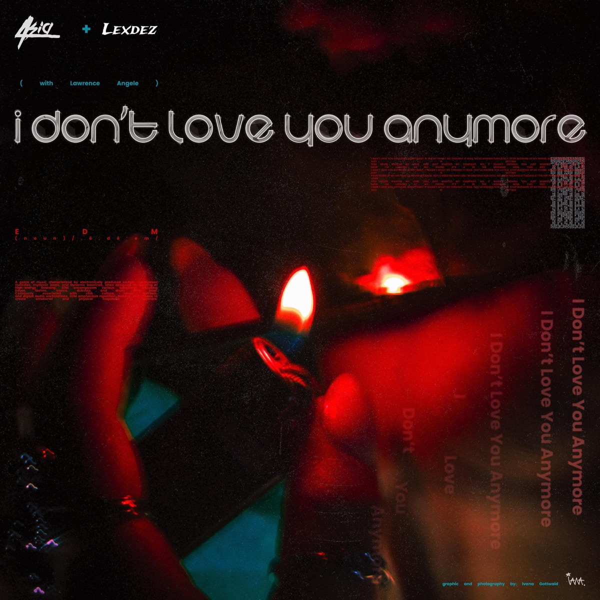 I don't love you anymore - Single by 4SIA, Lexdez & Lawrence album cover
