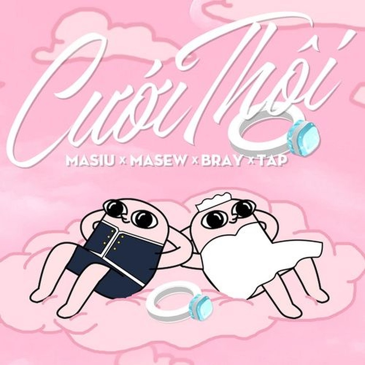 Cưới Thôi - Single by Masew, Masiu & B Ray album cover