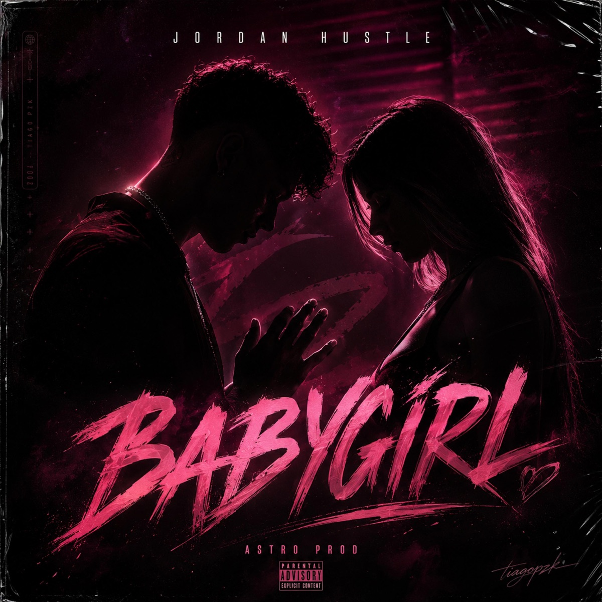Babygirl - Single by Jordan Hustle album cover