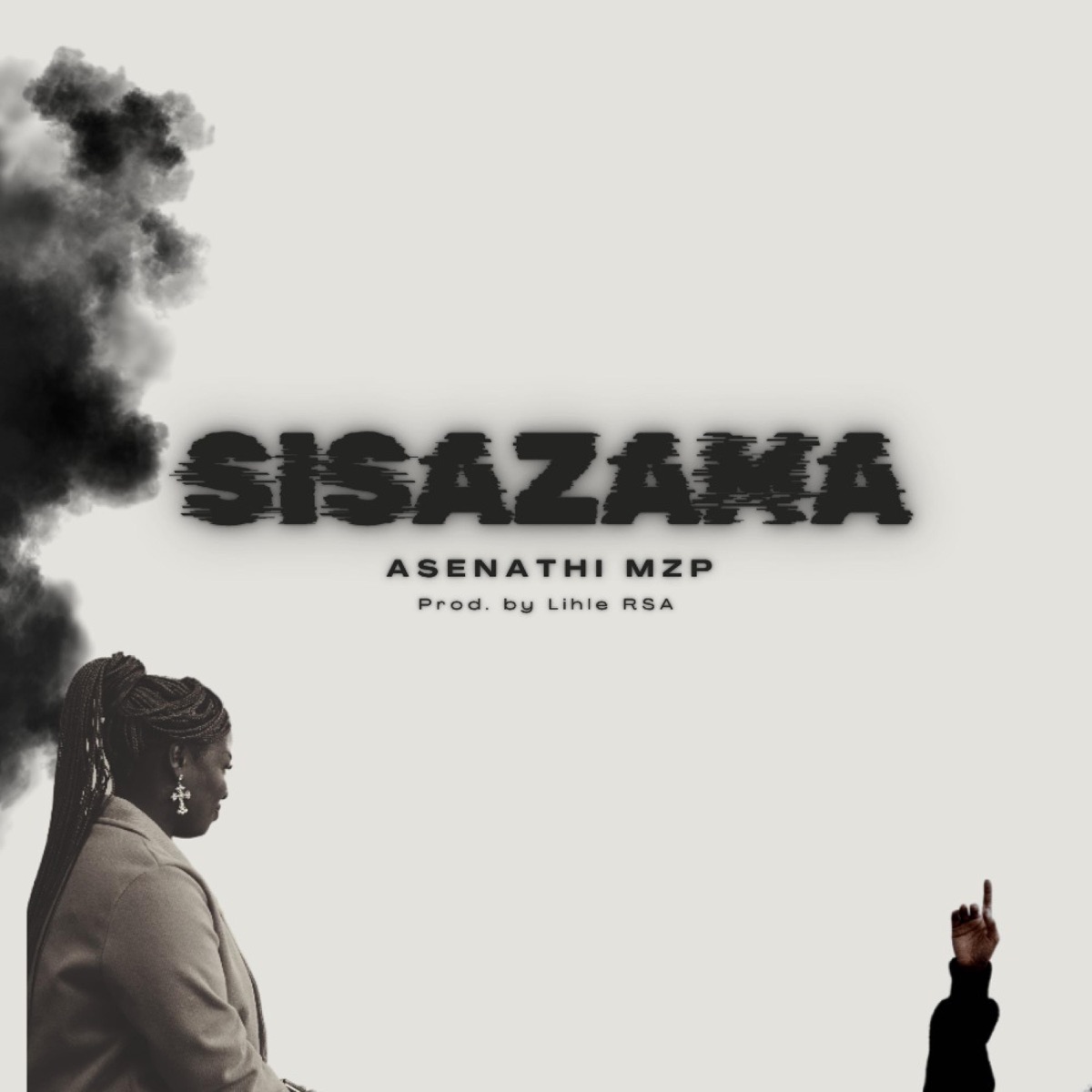 Sisazama - Single by Asenathi MZP album cover