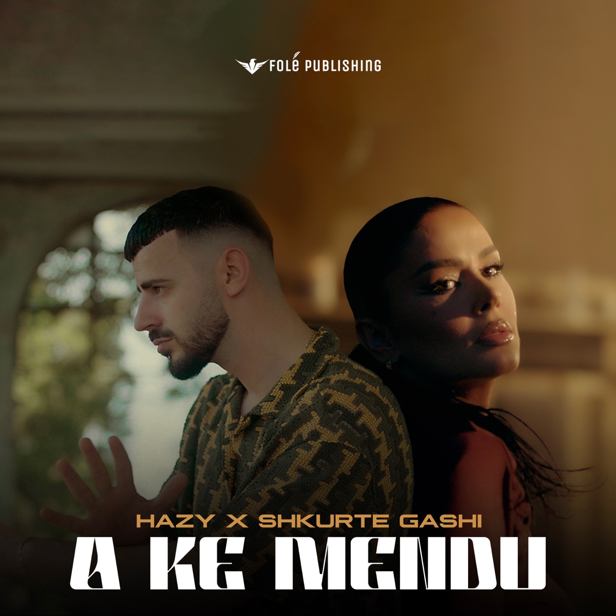 A ke mendu - Single by Hazy & Shkurte Gashi album cover