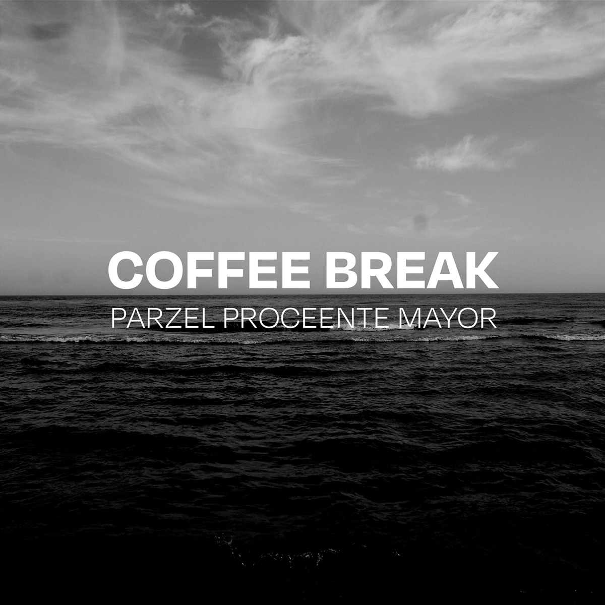 COFFEE BREAK - Single by Parzel, Proceente & Mayor album cover