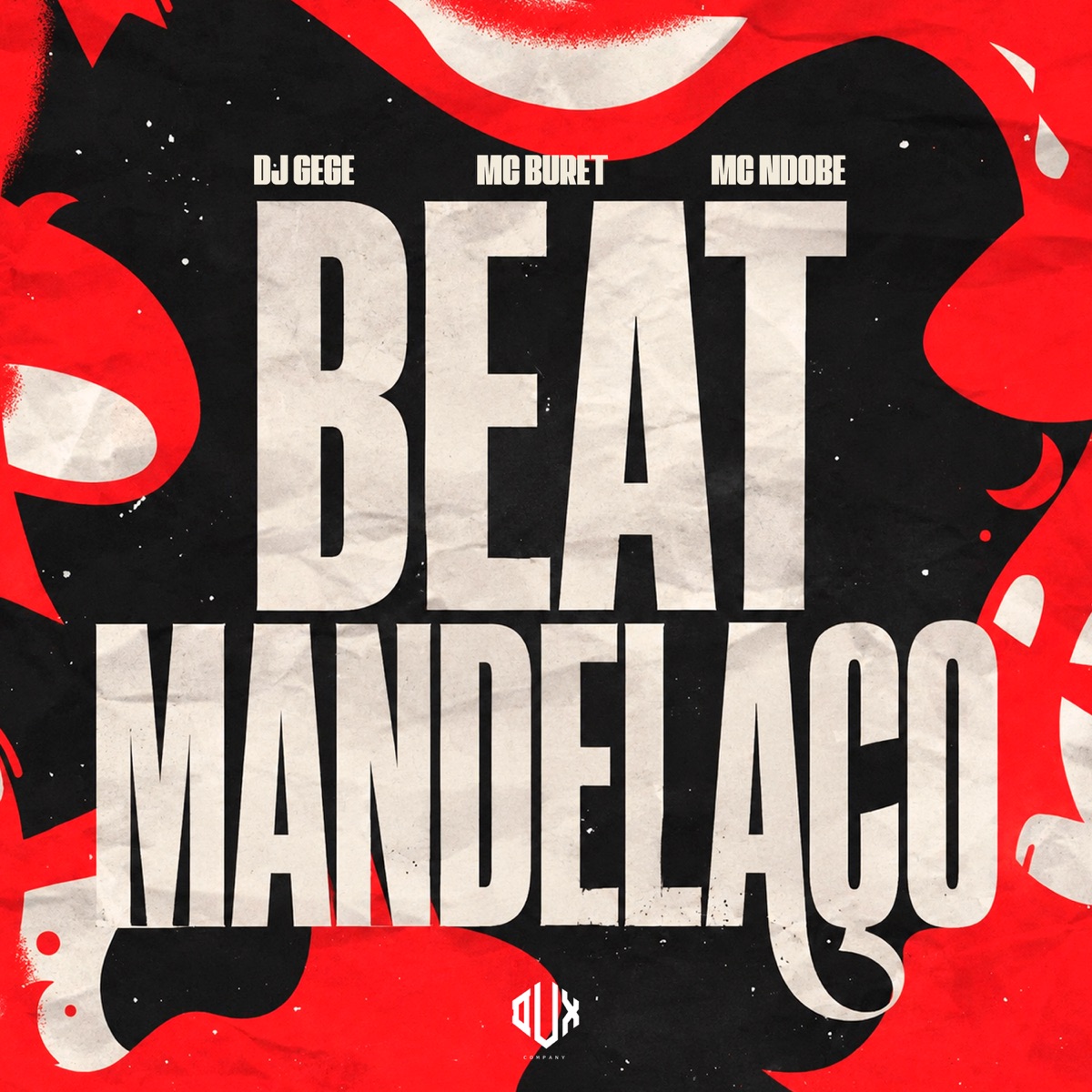 Beat Mandelaço - Single by Mc Buret & Mc NdoBê album cover